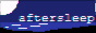 Aftersleep.org!